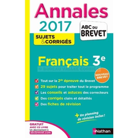 Annales brevet 2017 franais 3e sujets & corrigs
